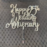 Angelina Happy 25th Wedding Anniversary Topper - Acrylic